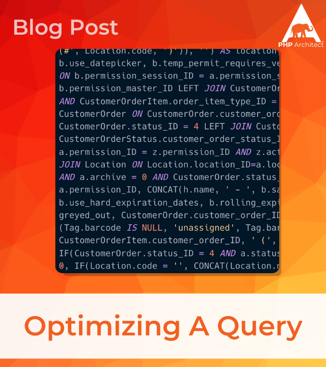 This Week At PHP Architect: Optimizing A Query